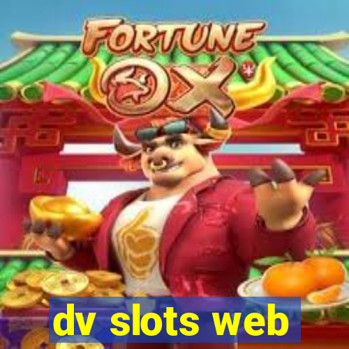 dv slots web